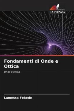 Fondamenti di Onde e Ottica - Fekede, Lamessa