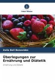 Überlegungen zur Ernährung und Diätetik