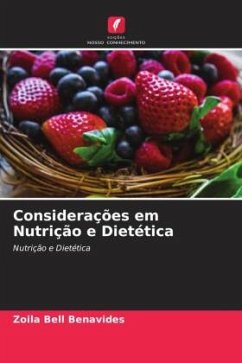 Considerações em Nutrição e Dietética - Bell Benavides, Zoila