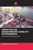 IMPACTOS DO INVESTIMENTO DIRECTO ESTRANGEIRO