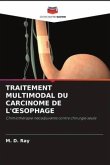 TRAITEMENT MULTIMODAL DU CARCINOME DE L'¿SOPHAGE