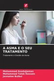 A ASMA E O SEU TRATAMENTO