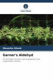 Garner's Aldehyd