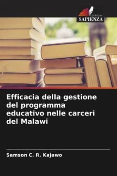 Efficacia della gestione del programma educativo nelle carceri del Malawi - Kajawo, Samson C. R.