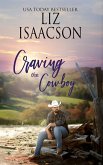 Craving the Cowboy (Grape Seed Falls Romance, #1) (eBook, ePUB)