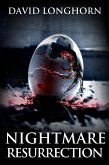 Nightmare Resurrection (Nightmare Series, #4) (eBook, ePUB)