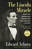 The Lincoln Miracle (eBook, ePUB)