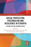 Social Protection, Pastoralism and Resilience in Ethiopia (eBook, ePUB)