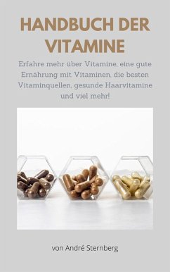 Handbuch der Vitamine (eBook, ePUB) - Sternberg, André