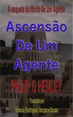 Ascensão de um agente (Triologia da morte, #2) (eBook, ePUB)