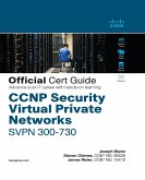 CCNP Security Virtual Private Networks SVPN 300-730 Official Cert Guide (eBook, PDF)