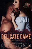 Delicate Dame (Adair Legacy, #4) (eBook, ePUB) Delicate Dame (Adair Legacy, #4) (eBook, ePUB)