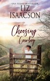 Choosing the Cowboy (Grape Seed Falls Romance, #7) (eBook, ePUB)