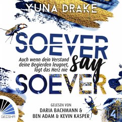 Soever Say Soever - Drake, Yuna