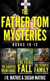 The Father Tom Mysteries: Books 10-12 (The Father Tom/Mercy and Justice Mysteries Boxsets, #4) (eBook, ePUB)