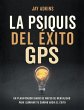 LA PSIQUIS DEL ÉXITOGPS (eBook, ePUB) - Bild 1