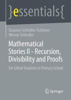 Mathematical Stories II - Recursion, Divisibility and Proofs - Schindler-Tschirner, Susanne;Schindler, Werner