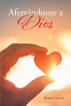 Cover Aferrándome a Dios (eBook, ePUB)