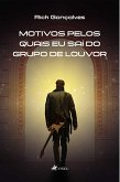 Motivos pelos quais eu saí do grupo de louvor (eBook, ePUB)