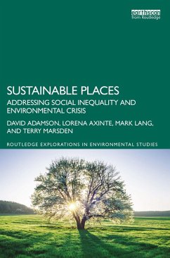 Sustainable Places (eBook, ePUB) - Adamson, David; Axinte, Lorena; Lang, Mark; Marsden, Terry