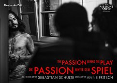 Die Passion hinter dem Spiel   The Passion Behind the Play - Schulte, Sebastian;Fritsch, Anne
