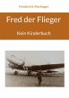 Fred der Flieger - Bild 1