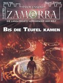 Bis die Teufel kamen / Professor Zamorra Bd.1256 (eBook, ePUB)