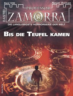 Bis die Teufel kamen / Professor Zamorra Bd.1256 (eBook, ePUB) - Borner, Simon