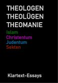 THEOLOGEN THEOLÜGEN THEOMANIE (eBook, ePUB)