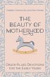 The Beauty of Motherhood (eBook, ePUB) - Bild 1