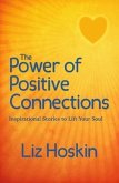 The Power of Positive Connections (eBook, ePUB)