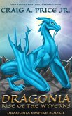 Dragonia: Rise of the Wyverns (eBook, ePUB)