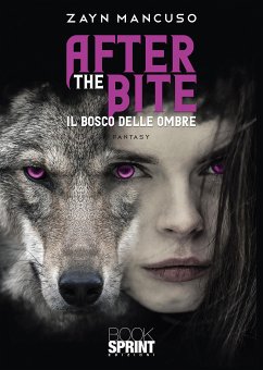 After the bite (eBook, ePUB) - Mancuso, Zayn