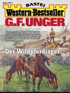 Cover G. F. Unger Western-Bestseller 2577 (eBook, ePUB)