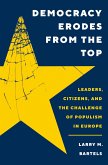 Democracy Erodes from the Top (eBook, PDF)