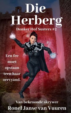 Die Herberg (Donker Hof Susters, #2) (eBook, ePUB) - Vuuren, Ronel Janse van