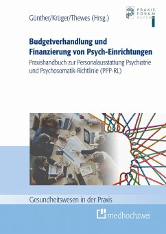 Budgetverhandlung und Finanzierung von Psych-Einrichtungen (eBook, ePUB)