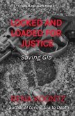Locked And Loaded For Justice (eBook, ePUB)
