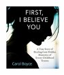 First, I Believe You (eBook, ePUB) - Bild 1