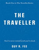 The Traveller (eBook, ePUB)