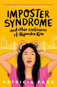 Cover Imposter Syndrome and Other Confessions of Alejandra Kim (eBook, ePUB)