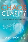 Chaos to Clarity (eBook, ePUB)