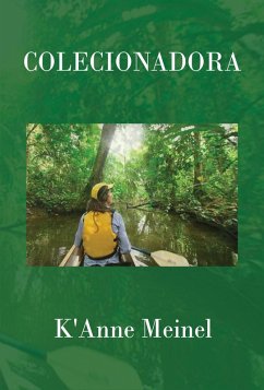 Colecionadora (eBook, ePUB) - Meinel, K'Anne