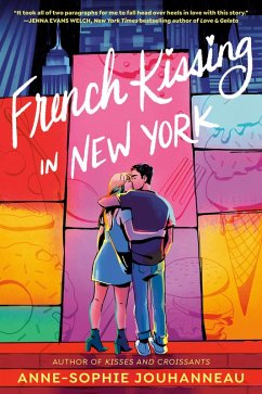 French Kissing in New York (eBook, ePUB) - Jouhanneau, Anne-Sophie