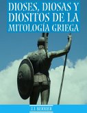 Dioses, Diosas y Diositos de la mitología griega (eBook, ePUB)