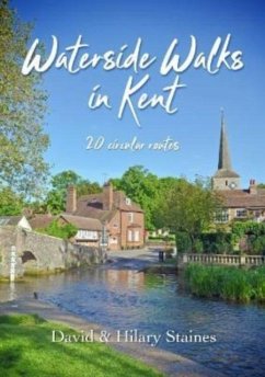 Waterside Walks in Kent - Staines, David & Hilary