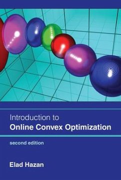 Introduction to Online Convex Optimization, second edition - Hazan, Elad