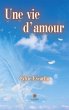 Une vie d'amour - Bild 1