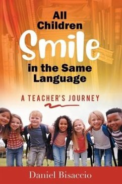 All Children Smile in the Same Language - Bisaccio, Daniel