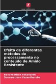 Efeito de diferentes métodos de processamento no conteúdo de Amido Resistente